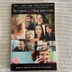 He's Just Not That Into You: The No-Excuses Truth to‎ Understanding Guys Book